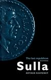 Sulla: The Last Republican