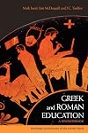 Greek and Roman Education: A Sourcebook