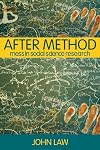 After Method: Mess in Social Science Research