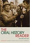 The Oral History Reader