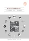 Reshaping Museum Space (Museum Meanings)