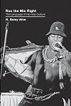 Roc the Mic Right: The Language of Hip Hop Culture
