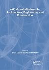 eWork and eBusiness in Architecture, Engineering and Construction: Proceedings of the 5th European Conference on Product and Process Modelling in the Building ... 2004, 8-10 September 2004, Istanbul, Turkey