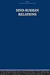 Sino-Russian Relations: A Short History