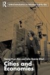 Cities and Economies (Routledge Critical Introductions to Urbanism and the City)