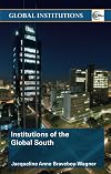 Institutions of the global south