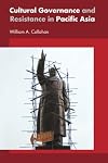 Cultural Governance and Resistance in Pacific Asia