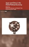 Japan and China in the World Political Economy (Politics in Asia)