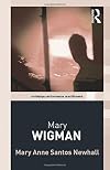 Mary Wigman (Routledge Performance Practitioners)