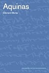 Aquinas (Arguments of the Philosophers)