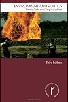 Environment and Politics (Routledge Introductions to Environment)