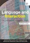 Language and Interaction: An Advanced Resource Book