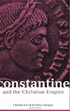 Constantine and the Christian Empire