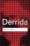 Specters of Marx: The State of the Debt, The Work of Mourning & the New International