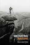 Mediating Nature (International Library of Sociology)