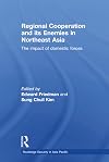 Regional Cooperation and Its Enemies in Northeast Asia