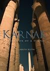 Karnak: Evolution of a Temple