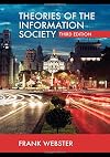 Theories of the Information Society (International Library of Sociology)