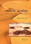 Saudi Arabia: An Environmental Overview
