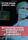 Reproductive and reconstructive surgery in gynecology