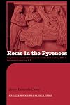 Rome in the Pyrenees: Lugdunum and the Convenae from the First Century B.C. to the Seventh Century A.D.