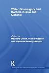 Water, Sovereignty and Borders in Asia and Oceania (Routledge Studies in Physical Geography and Environment)