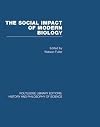 The social impact of modern biology