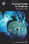 A Practical Guide to Evidence*