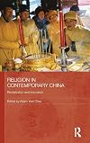 Religion in contemporary China : revitalization and innovation