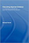 Educating Special Children: An Introduction to Provision for Pupils with Disabilities and Disorders