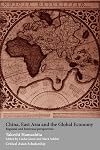 China, East Asia and the Global Economy: Regional and Historical Perspectives
