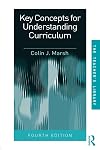 Key Concepts for Understanding Curriculum (Teachers' Library)