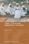 Oman - The Islamic Democratic Tradition (Durham Modern Middle East and Islamic World Series)