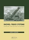 Shovel-Truck Systems: Modelling, Analysis and Calculations