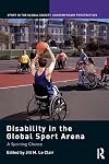 Disability in the global sport arena : a sporting chance