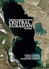 The Routledge atlas of central Eurasian affairs