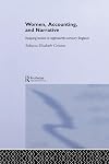 Women, Accounting and Narrative (Routledge Research in Gender and History)