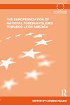 The Europeanization of national foreign policies towards Latin America
