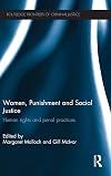 Women, punishment and social justice human rights and penal practices