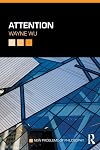 Attention (New Problems of Philosophy)