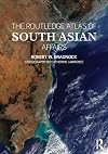 The Routledge Atlas of South Asian Affairs