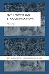 Myth, Protest and Struggle in Okinawa (The University of Sheffield/Routledge Japanese Studies Series)