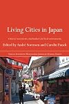 Living Cities in Japan: Citizens' Movements, Machizukuri and Local Environments