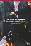 Joining al-Qaeda: Jihadist Recruitment in Europe