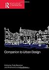 Companion to Urban Design (Routledge Companions (Hardcover))