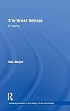 The Great Seljuqs: A History (Routledge Studies in the History of Iran and Turkey)