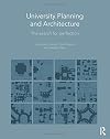 University Planning and Architecture: The Search for Perfection