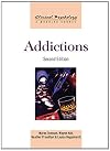 Addictions (Clinical Psychology: A Modular Course)
