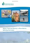 Water, Food and Poverty in River Basins: Defining the Limits