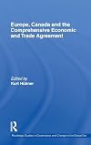 Europe, Canada and the comprehensive economic partnership agreement taming globalization?